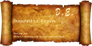 Duschnitz Ervin névjegykártya